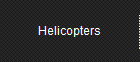 Helicopters